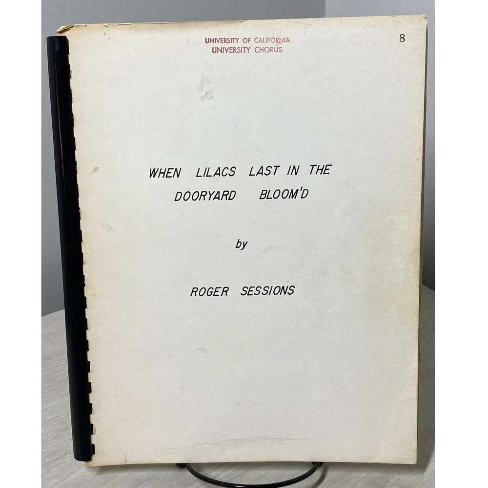 RARE Roger Sessions When Lilacs Last in Dooryard Bloomd Vocal Score Berkeley